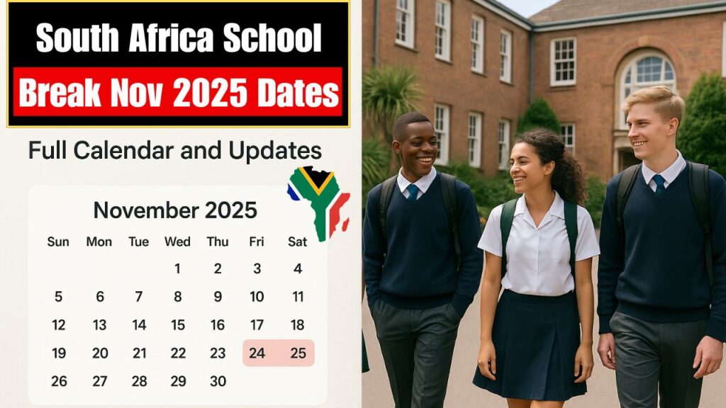 South African Schools November Break 2025