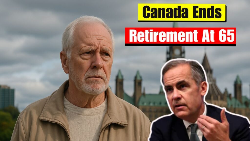 Canada Ends Retirement At 65