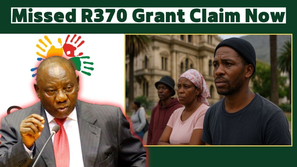 Missed Your R370 SRD Grant
