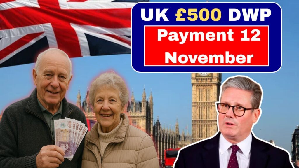 UK £500 DWP Payment 12th November 2025
