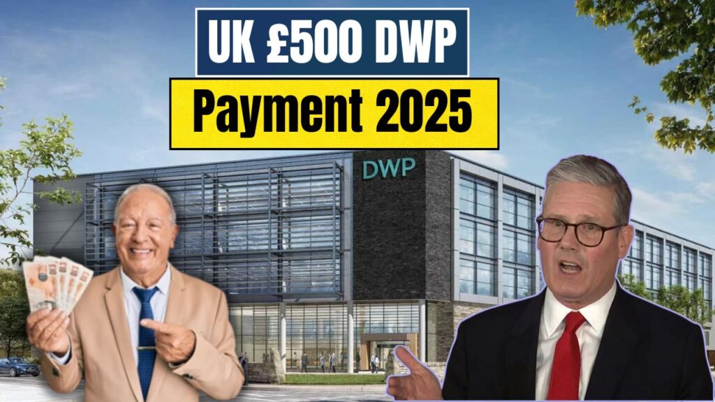 UK £500 DWP Payment Confirmed